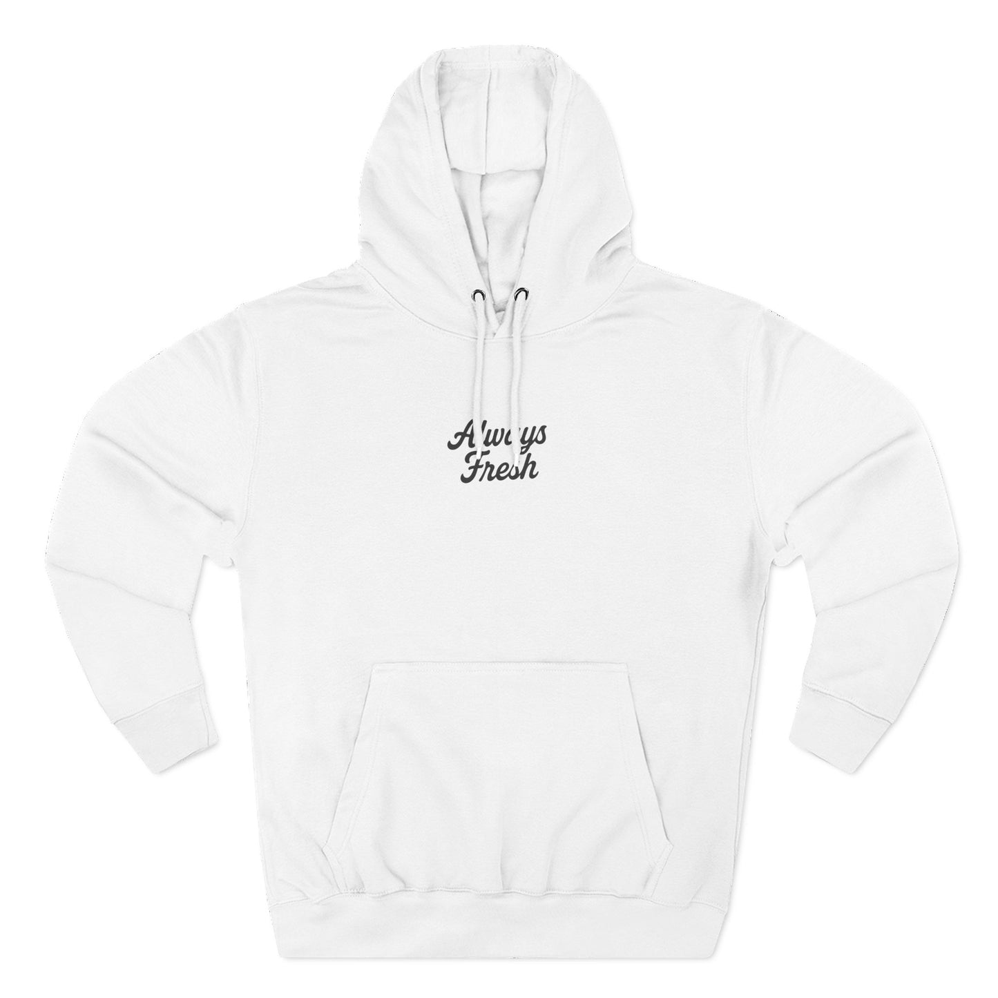 Always Fresh Hoodie